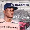 Holamyd - Kerewa - Single